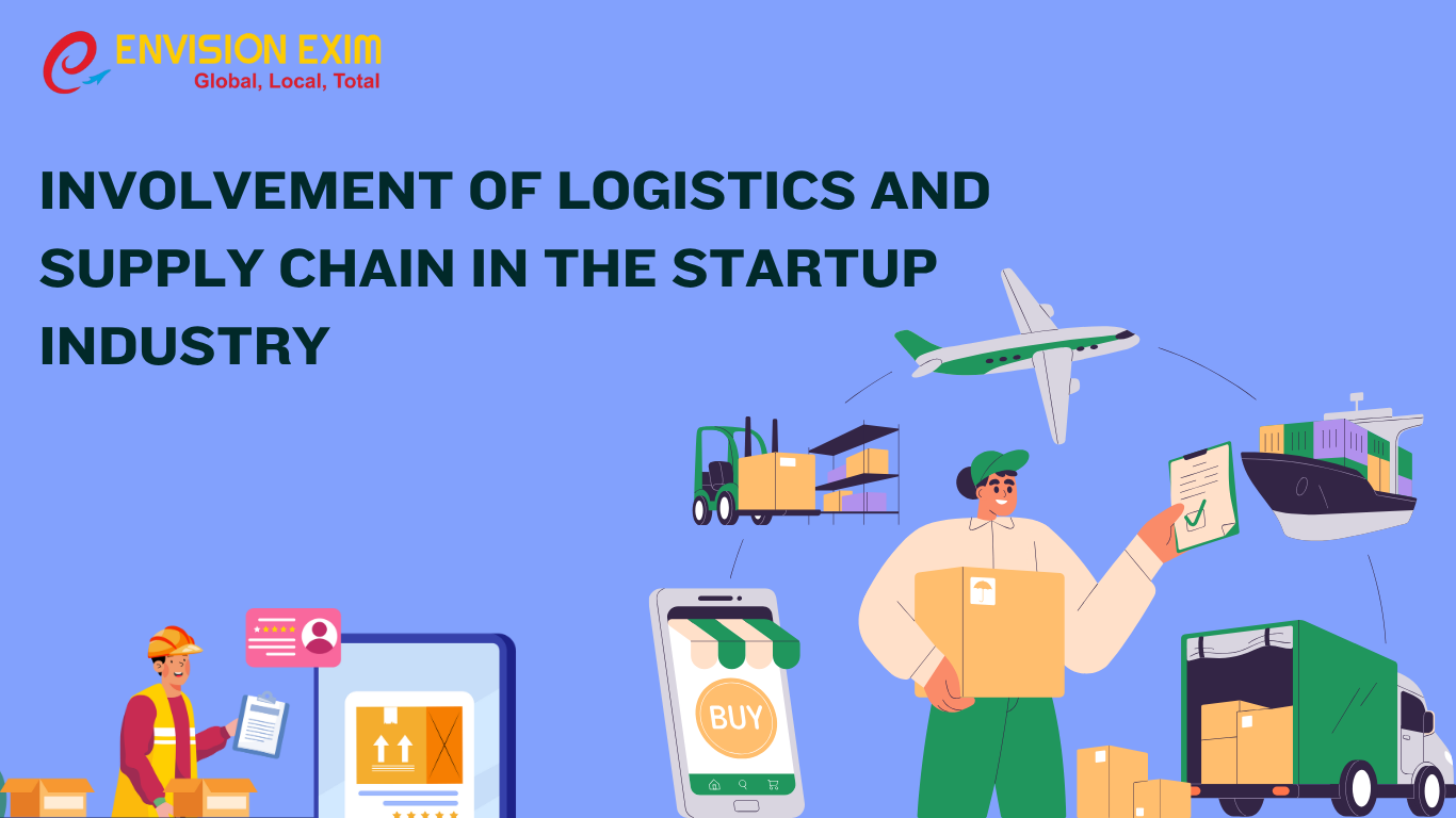 Involvement of Logistics and Supply Chain in the Startup Industry